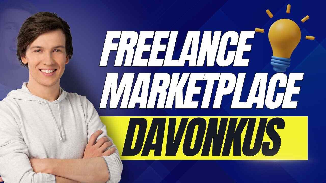 Davonkus: A Detailed Freelance Marketplace